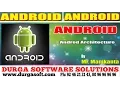 Android Tutorials online training Android Architecture by Manikanta