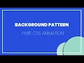 Animated Background Pattern Loop Effect CSS Animation Tutorial