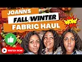 Joann Fabric Haul 2022