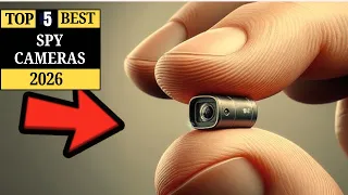 Top 5 Best Spy Cameras Of 2026