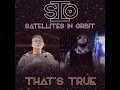 Download Lagu Satellites In Orbit - That's True (official video)