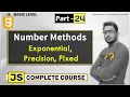 Number methods expeonetial precision fixed in Javascript in Hindi for Beginners