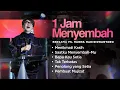 Lagu 1 JAM MENYEMBAH | Doa Intimasi Pribadi bersama Ps. Hanna Hadisiswantoro