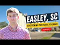 Easley SC - EVERYTHING You Need To Know