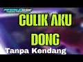 Download Lagu Culik Aku Dong / Tanpa Kendang || Dike sabrina ft Diva hani || jandhut ngosekkkk mirip soraya musik