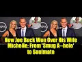 How Joe Buck Won Over His Wife Michelle From Smug A--hole to Soulmate