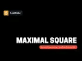 Maximal Square - Dynamic Programming Problem LeetCode