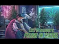 Lagu Lost in Highways, Found in Smoke – Stoner Hip-Hop 420 Music | Bluesy Rap Chill Vibes