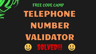 Free Code Camp - Telephone Number Validator