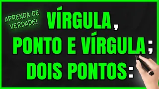 Como Usar a Vírgula, Ponto e Vírgula e Dois Pontos (Pontuação Passo a Passo)