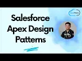Salesforce Apex Design Patterns