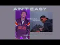 Lagu MGA Feat Slick Dogg - AIN’T NO EASY (Prod Asap Rio)