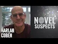Harlan Coben On Disagreeing With His Characters' Choices