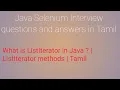 What is ListIterator in Java Tamil What are methods in list iterator Java Java Interview Q A