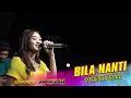 BILA NANTI DIFARINA INDRA - AMELIA MUSIC | NUGROHO AUDIO