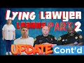 UPDATE Part 2 - Forcing Faulkner County to Follow the LAW Lying Lawyer Refuses Complaints