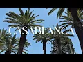 Download Lagu Casablanca🇲🇦 Through My Eyes | A Dream in White and Gold