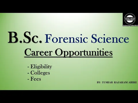 Download MP3 B. Sc. Forensic Science- Career Opportunities | Eligibility | Colleges | Fees.