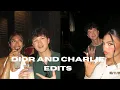 Dior and charlie freinship edits go share love to the editors