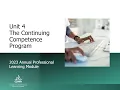 Unit 4 The New Continuing Competence Program