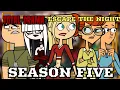 ESCAPE THE NIGHT x TOTAL DRAMA SEASON 5