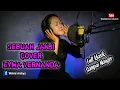 Download Lagu SAMPAI NANGIS BENERAN (cover) Sebuah Janji by Eyma Vernanda