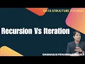 Recursion Vs Iteration Data Structure Tutorial