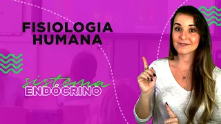 FISIOLOGIA HUMANA - SISTEMA ENDÓCRINO l Prof. Louise Medeiros