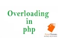 PHP Tutorial in Hindi - Overloading in PHP