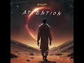 Lagu Attention - Enap ft Emirate x O2Nonny