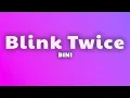 Download Lagu BINI - Blink Twice (Lyrics)