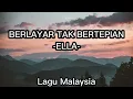 Lagu Berlayar tak bertepiaan - Ella (Lirik Lagu)