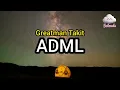 ADML - Greatman Takit (lyrics)