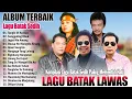 Download Lagu KOMPILASI LAGU BATAK NOSTALGIA PALING MENYENTUH HATI || LAGU BATAK LAWAS ENAK DIDENGAR BIKIN BAPER