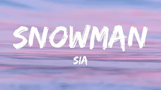 Sia Snowman Lyrics HOURS VIBES 