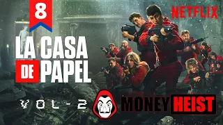 money heist season 5 episode 8 explained in hindi netflix series hitesh nagar