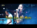 CINTA DAN AIR MATA - EVA KHOLIQ - MAHESA MUSIC