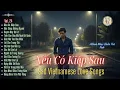 Lagu Nếu Có Kiếp Sau - Album Nhạc Buồn Trữ Tình | Sad Vietnamese Love Songs | R \u0026 B