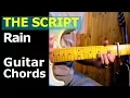 HOW TO PLAY - The Script - Rain - Guitar Chords
