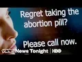 Abortion Reversal War Kogan Atones VICE News Tonight Full Episode HBO