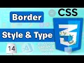 CSS Borders Explained Border Styles Border Width Border Radius Border Types Tutorial