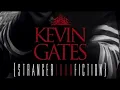 Kevin Gates ~ Smiling Faces