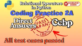 coding practice 2A Relational operators in python ccbp Nxtwave assignments