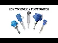 How does a Flow Switch work