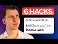 NotebookLM 6 Genius Ways I Use It to Save HOURS