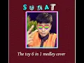The toys - 6 in 1 medley | BADDAY | COVER [Suwat]