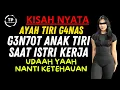 Download Lagu Kisah Nyata - SEORANG AYAH TIRI YANG JATUH HATI KE PADA ANAK TIRINYA SENDIRI TERNYATA... | Viral
