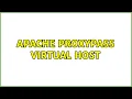 Apache ProxyPass Virtual host