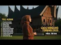 Lagu MINANG HITS NONSTOP — playlist viral minggu ini #MinangHits #MusikViral #LaguTrending