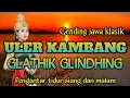 Download Lagu GENDING JAWA KLASIK || JINEMAN ULER KAMBANG, GLATIK GLINDING || PENGANTAR TIDUR SIANG MALAM NYAMLENG